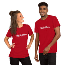 Load image into Gallery viewer, #ItsMyDam Unisex T-Shirt